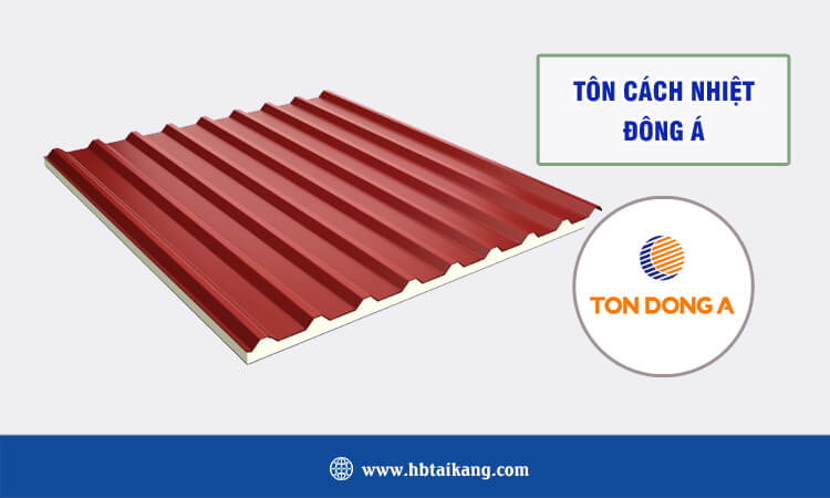Tôn cách nhiệt Đông Á 
